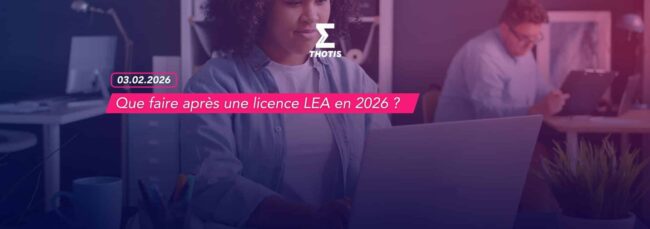 Que faire après une licence LEA en 2026 -2 Que faire après une licence LEA en 2026 2
