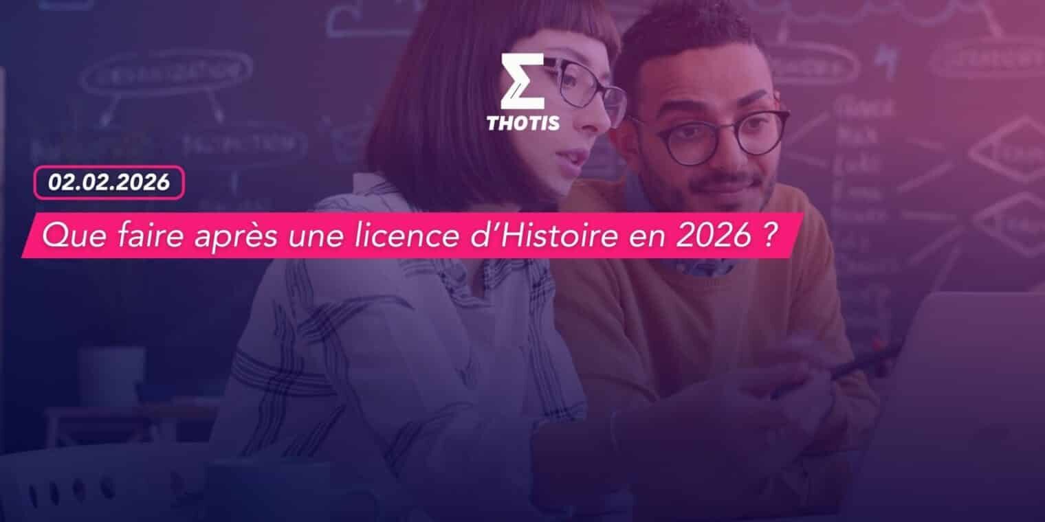 Que faire après une licence d’Histoire en 2026 Que faire après une licence d’Histoire en 2026