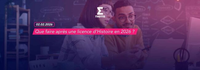 Que faire après une licence d’Histoire en 2026 Que faire après une licence d’Histoire en 2026