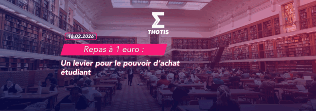 Repas à 1 euro un levier pour le pouvoir d'achat étudiant