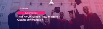 Titre RNCP, Grade, Visa, Mastère Quelles différences