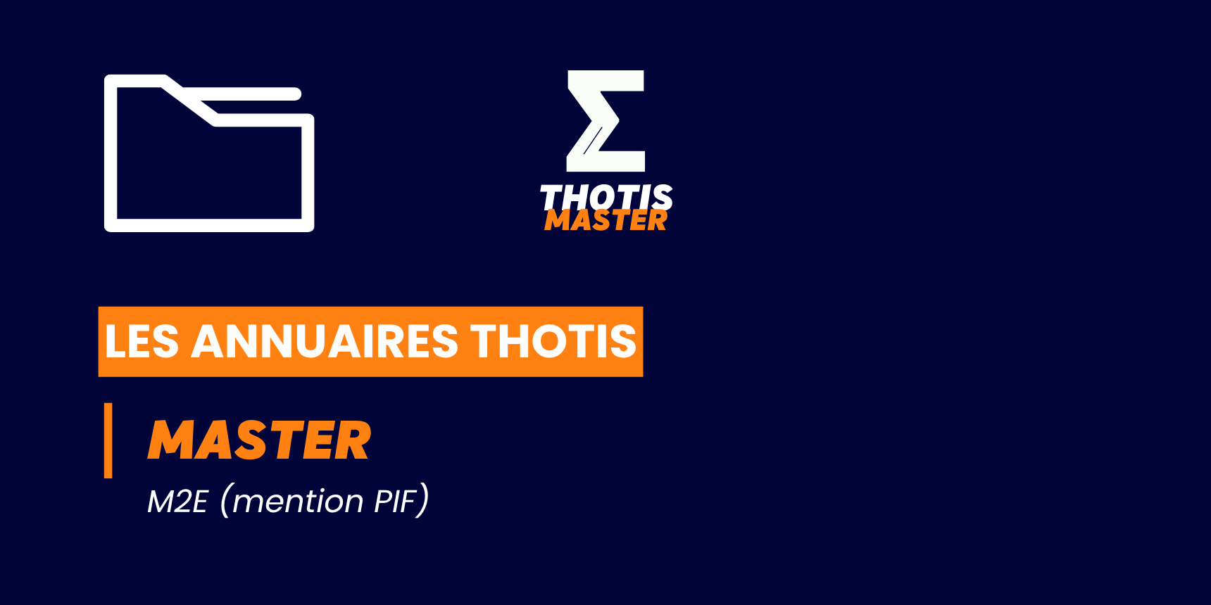 Annuaire Master M2E (mention PIF) Annuaire Master M2E (mention PIF)