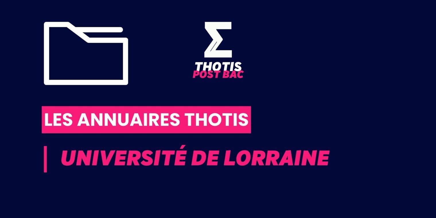 Annuaires thotis_Postbac_Université de Lorraine