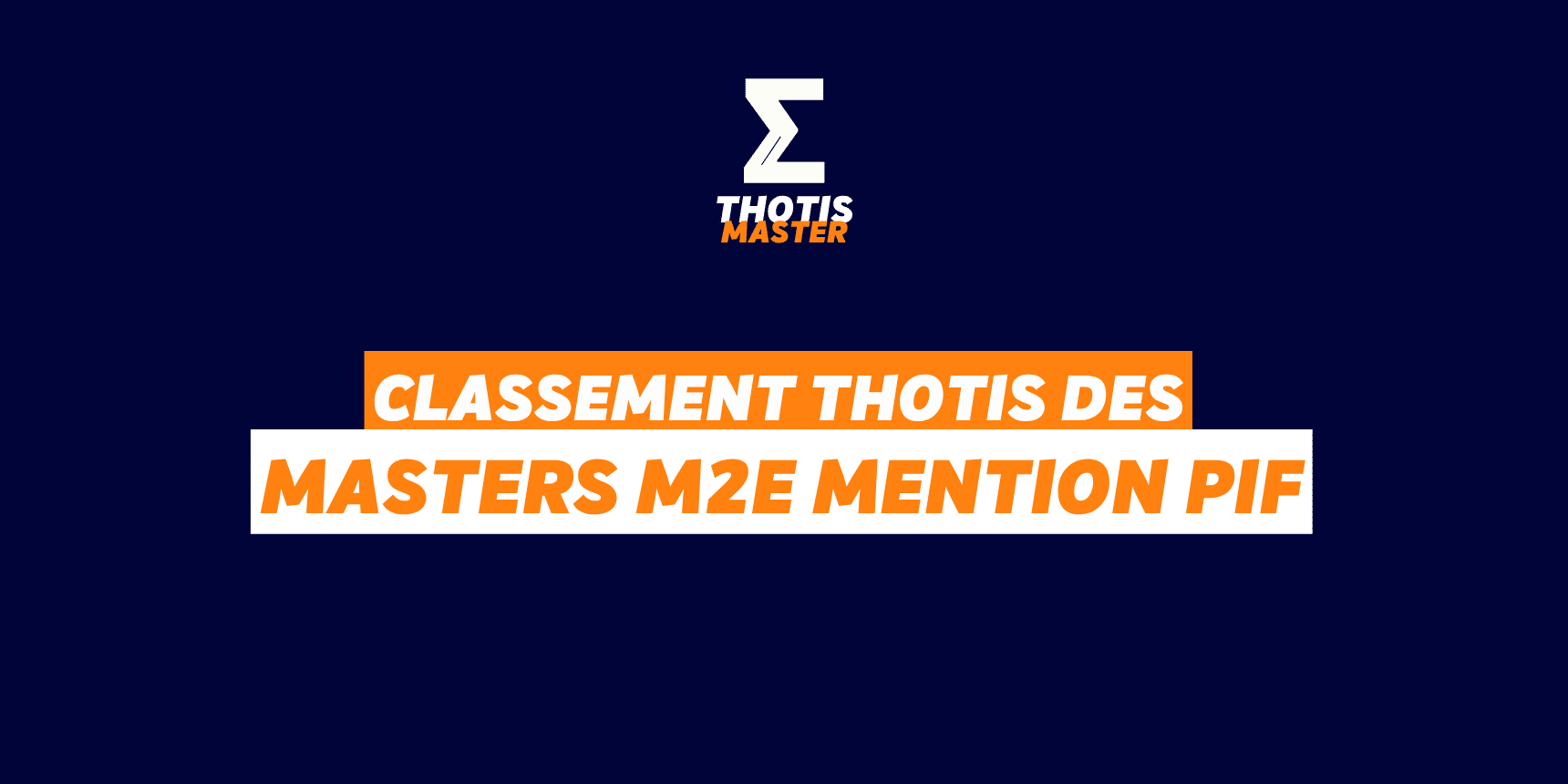 Classement Master M2E Mention PIF Classement Master M2E Mention PIF