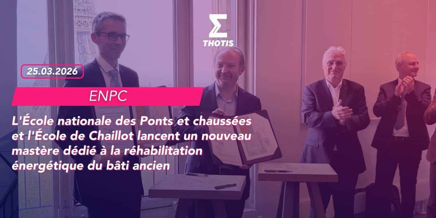 L’École nationale des Ponts et chaussées et l’École de Chaillot lancent un nouveau mastère dédié à la réhabilitation énergétique du bâti ancien L'École nationale des Ponts et chaussées et l'École de Chaillot lancent un nouveau mastère dédié à la réhabilitation énergétique du bâti ancien
