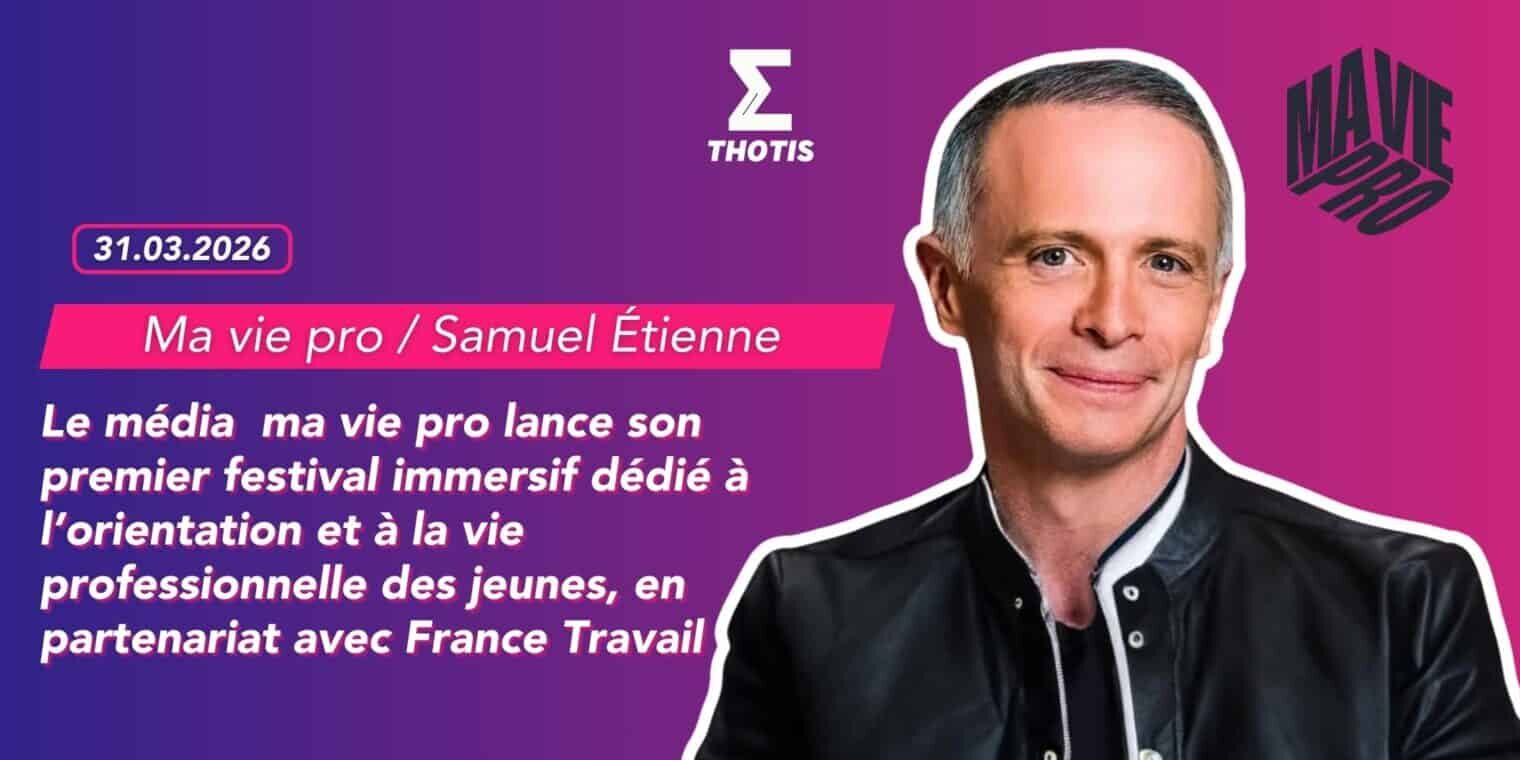 Le média ma vie pro lance son premier festival immersif dédié à l’orientation et à la vie professionnelle des jeunes, en partenariat avec France Travail Le média ma vie pro lance son premier festival immersif dédié à l’orientation et à la vie professionnelle des jeunes, en partenariat avec France Travail