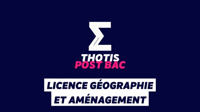 Licence Géographie et aménagement Licence Géographie et aménagement