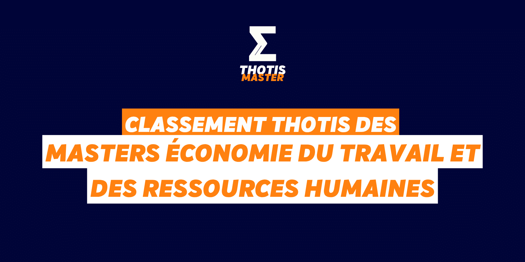 Classement Master Économie du travail et des ressources humaines
