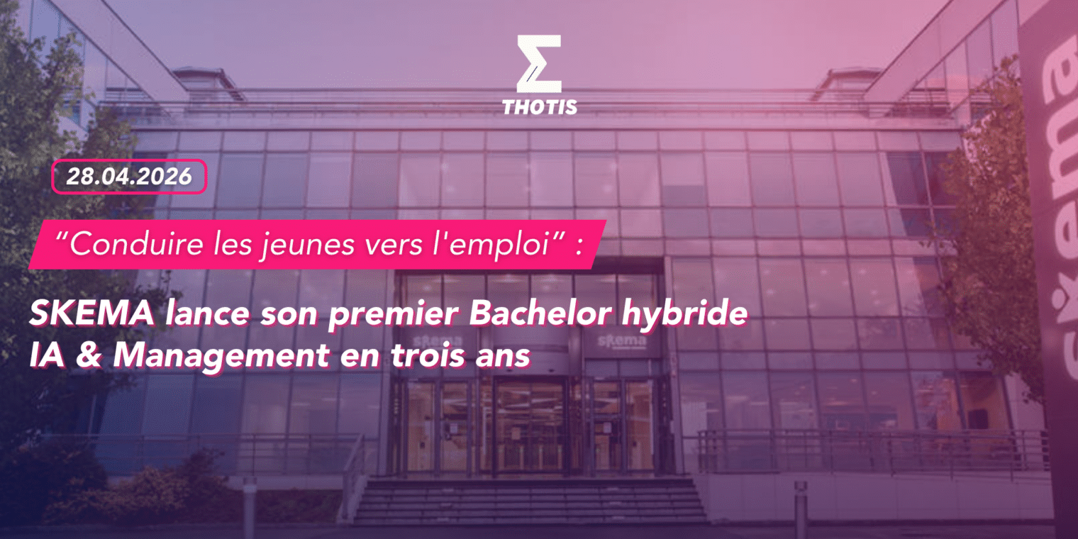 « Conduire les jeunes vers l’emploi » SKEMA Conduire les jeunes-versl'emploi : le nouveau Bachelor en trois ans de de SKEMA