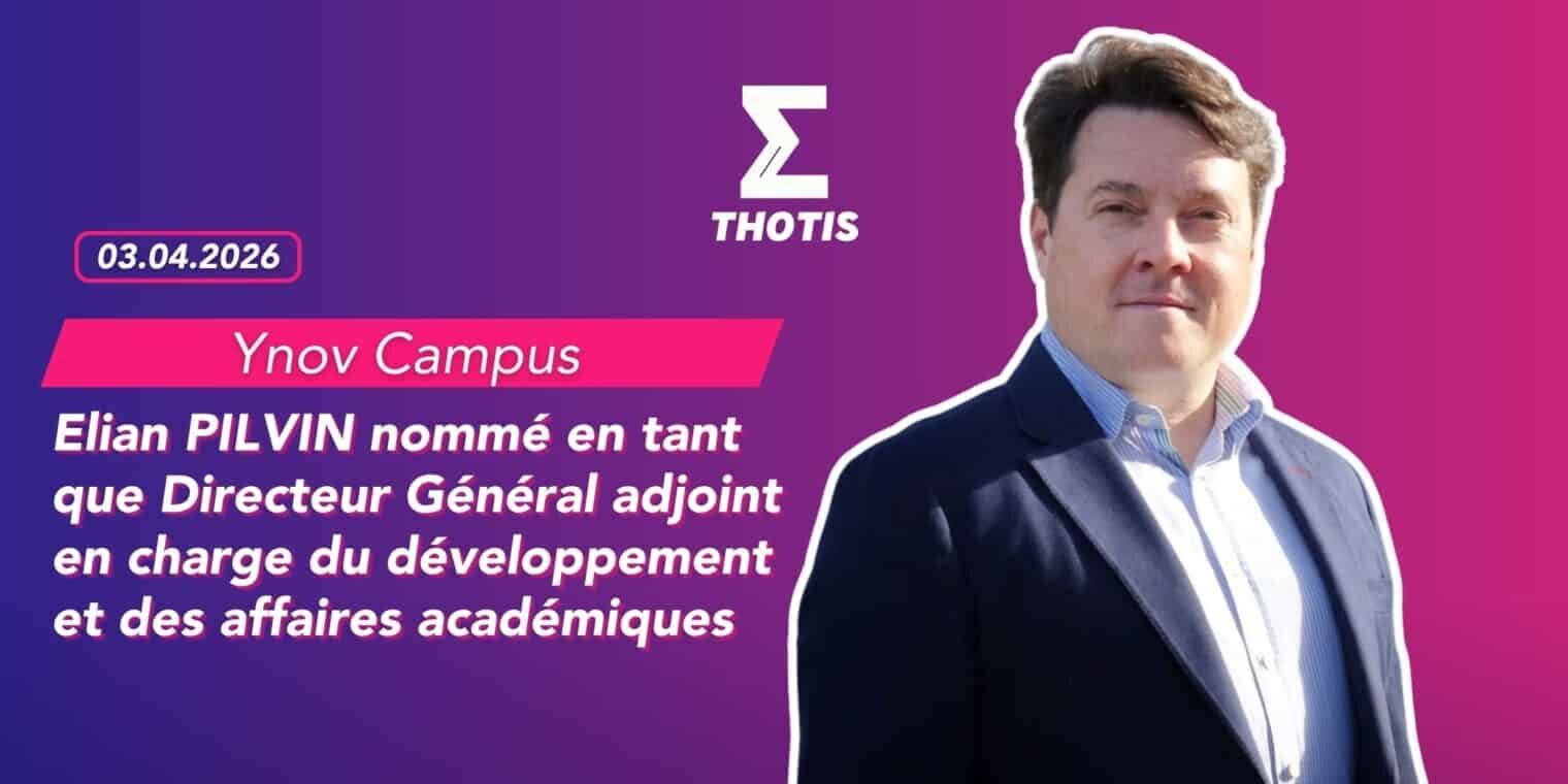 Elian PILVIN nommé en tant que Directeur Général adjoint en charge du développement et des affaires académiques Elian PILVIN nommé en tant que Directeur Général adjoint en charge du développement et des affaires académiques