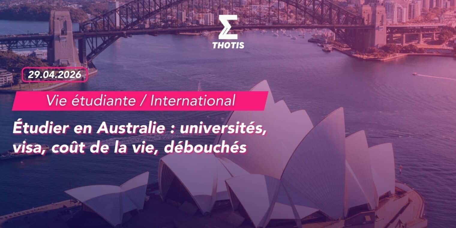 Étudier en Australie universités, visa, coût de la vie, débouchés Étudier en Australie universités, visa, coût de la vie, débouchés