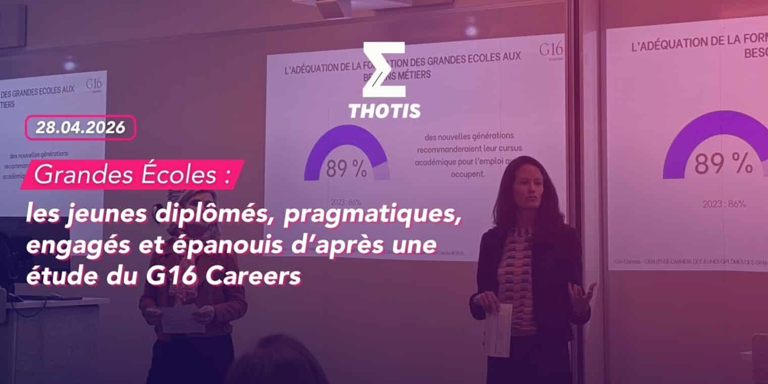L’Étudiant dévoile son Classement 2026 des grandes écoles de commerce post-prépa HEC indétrônable, l’Edhec et emlyon créent la surprise Grandes écoles : les jeunes diplômés, pragmatiques, engagés et épanouis d’après une étude du G16 Careers