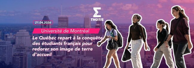 Le Québec repart à la conquête des étudiants français pour redorer son image de terre d'accueil 2