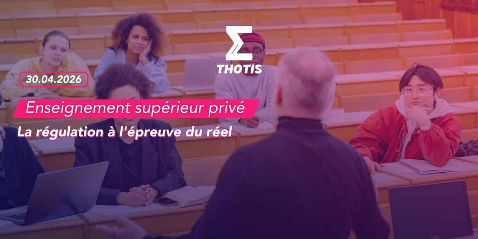 Réinscription du projet de loi sur la régulation de l’enseignement supérieur privé à l’agenda du Sénat l’Association 3E salue cette avancée et réaffirme ses engagements-3 Enseignement supérieur privé : la régulation à l'épreuve du réel