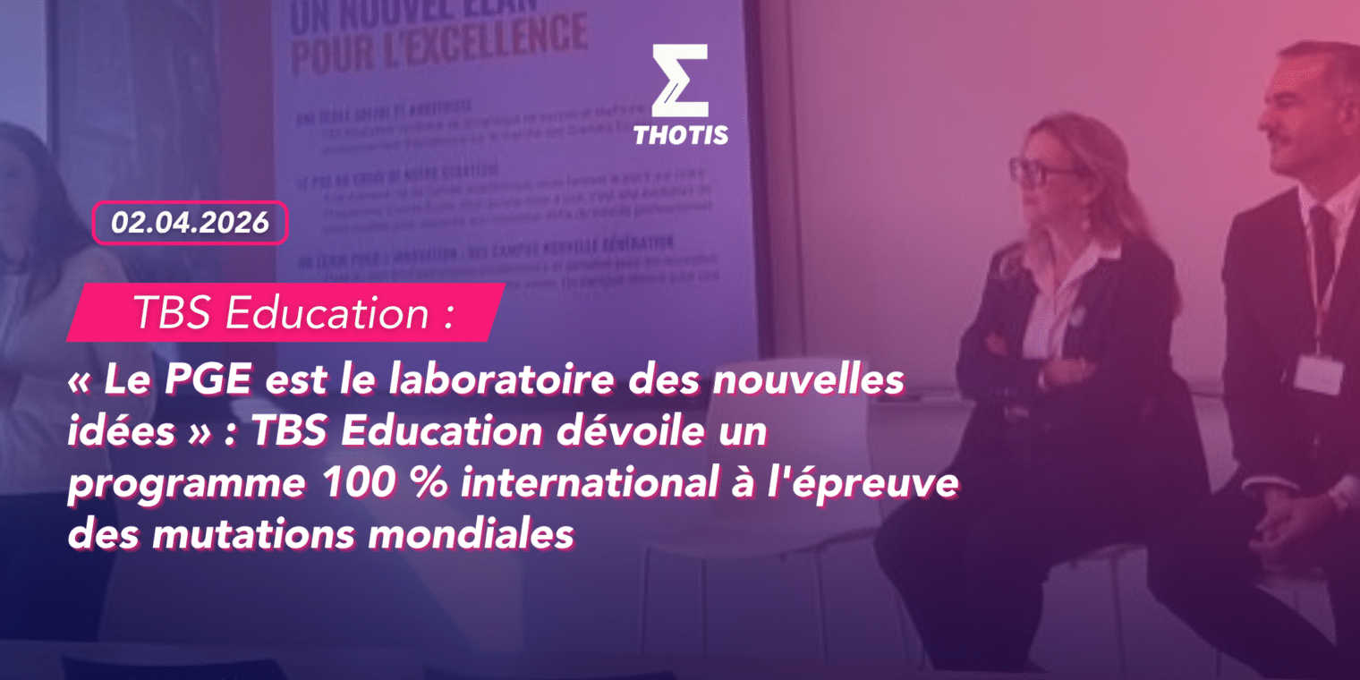 TBS Education dévoile un programme 100 % international à l’épreuve des mutations mondiales TBS Education dévoile un programme 100 % international à l'épreuve des mutations mondiales