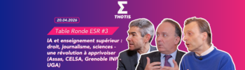 Table Ronde ESR - IA Droit Journalisme Sciences Assas CELSA Grenoble INP UGA