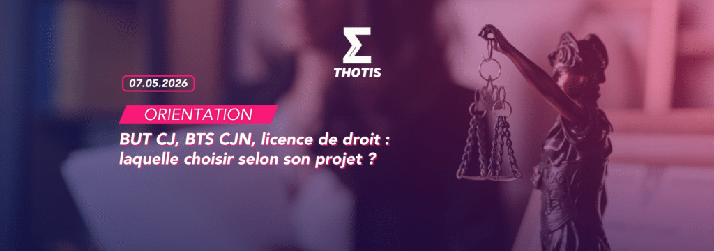 BUT CJ, BTS CJN, licence de droit laquelle choisir selon son projet
