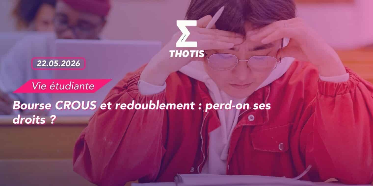 Bourse CROUS et redoublement perd-on ses droits Bourse CROUS et redoublement perd on ses droits