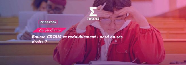 Bourse CROUS et redoublement perd on ses droits