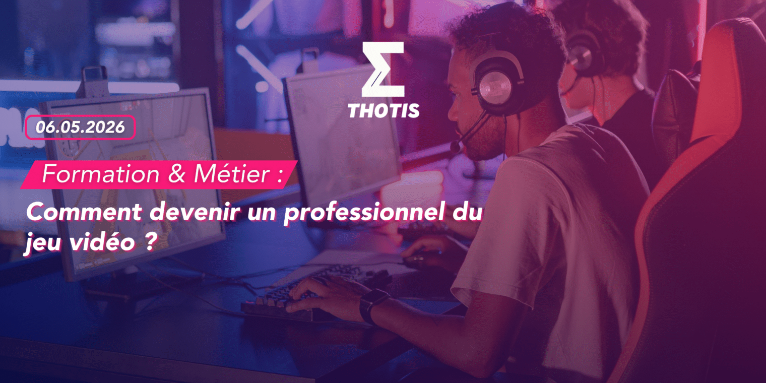 Comment devenir un professionnel du jeu vidéo