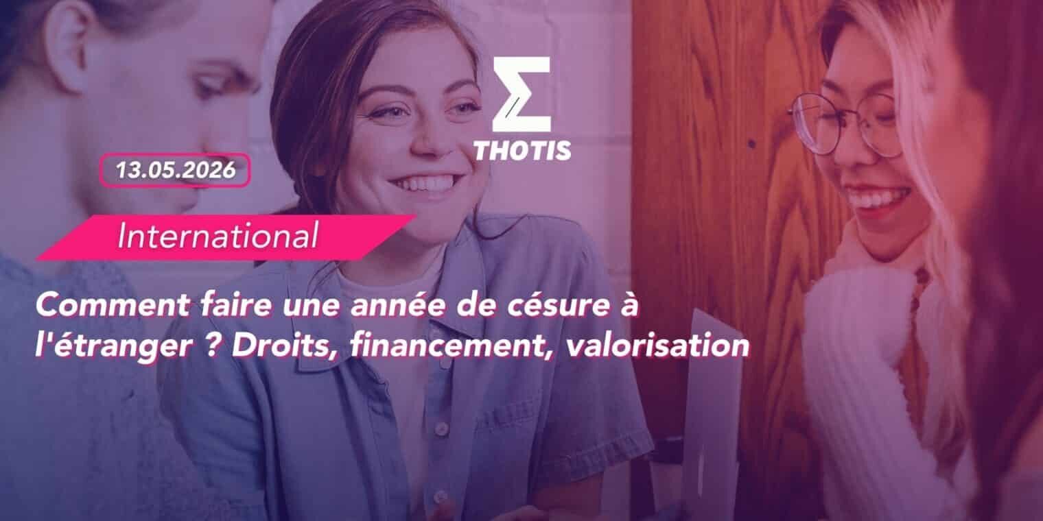 Comment faire une année de césure à l’étranger Droits, financement, valorisation Comment faire une année de césure à l'étranger Droits, financement, valorisation