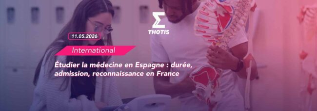 Etudier-la-medecine-en-Espagne-duree-admission-reconnaissance-en-France
