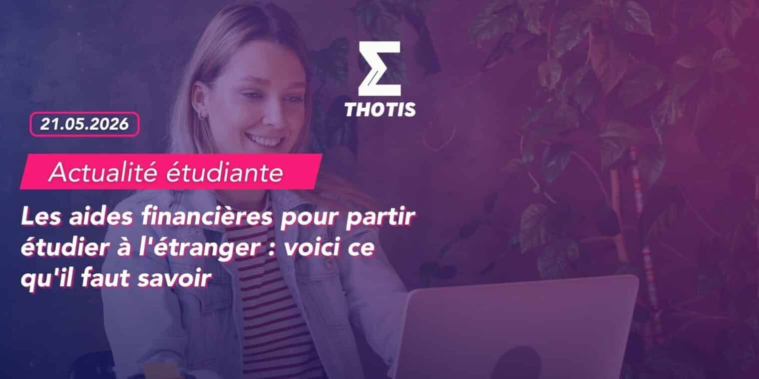 Les aides financières pour partir étudier à l’étranger voici ce qu’il faut savoir Les aides pour partir étudier à l'étranger voici ce qu'il faut savoir
