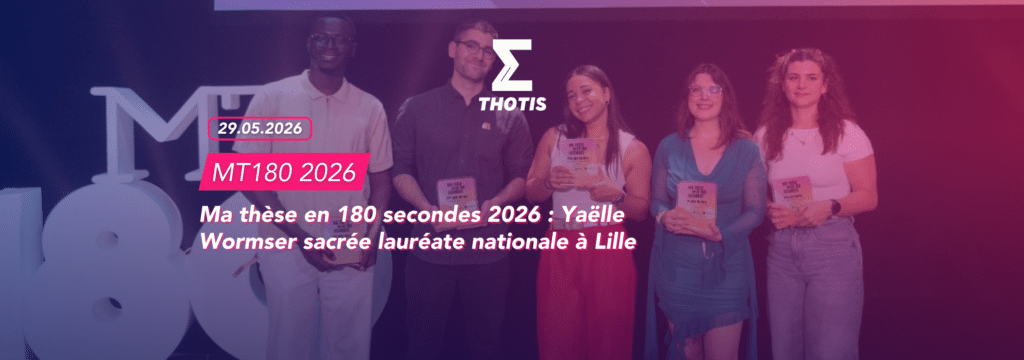 Ma-these-en-180-secondes-2026-Yaelle-Wormser-sacree-laureate-nationale-a-Lille