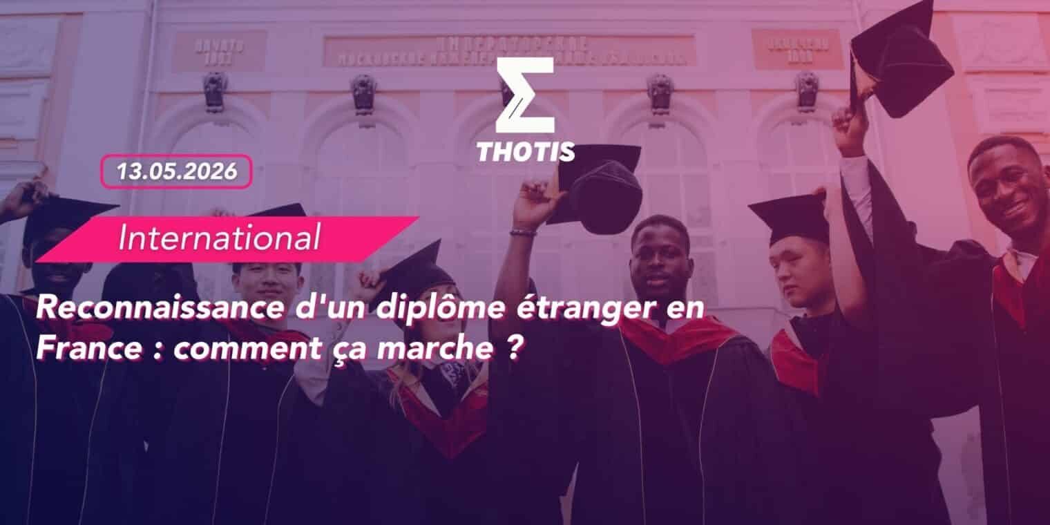 Reconnaissance d’un diplôme étranger en France comment ça marche Reconnaissance d'un diplôme étranger en France comment ça marche