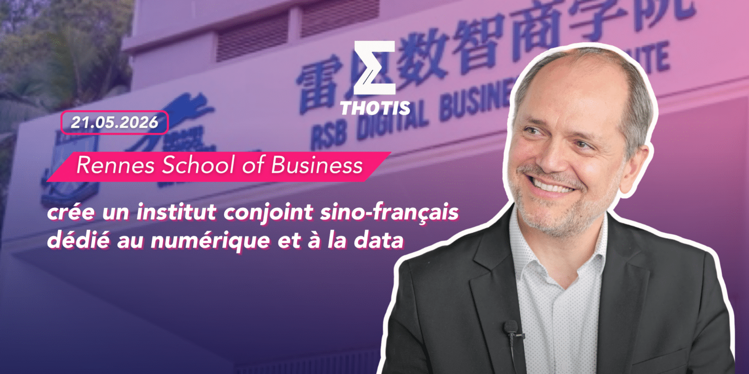 Rennes School of Business crée un institut conjoint sino-français dédié au numérique et à la data Rennes School of Business crée un institut conjoint sino-français dédié au numérique et à la data