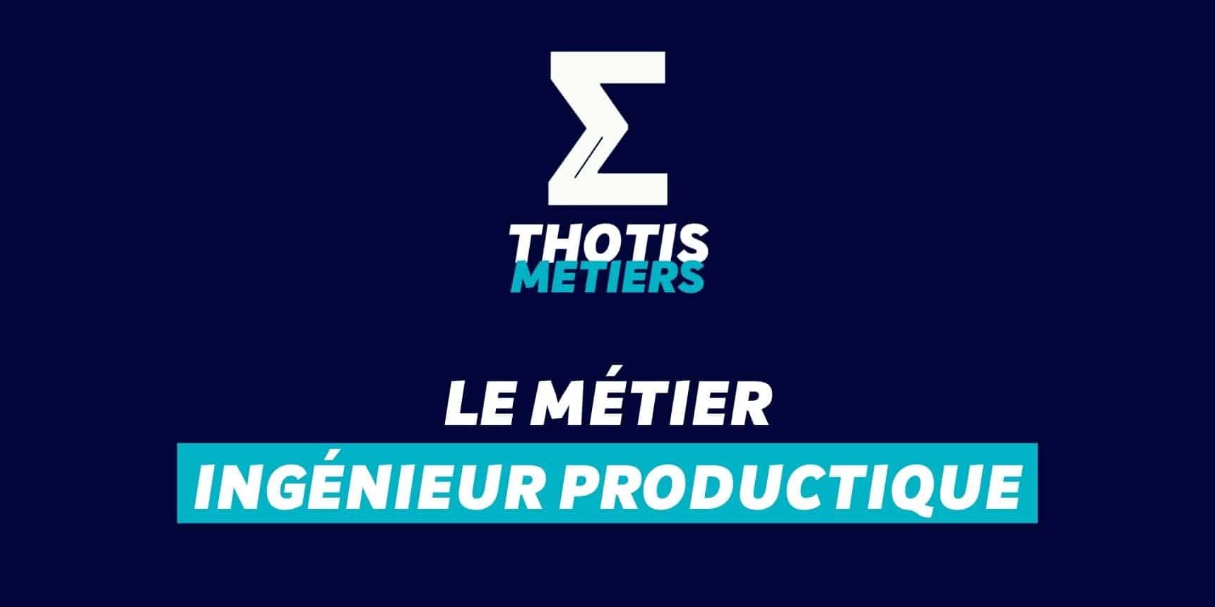 ingénieur productique Ingénieur productique
