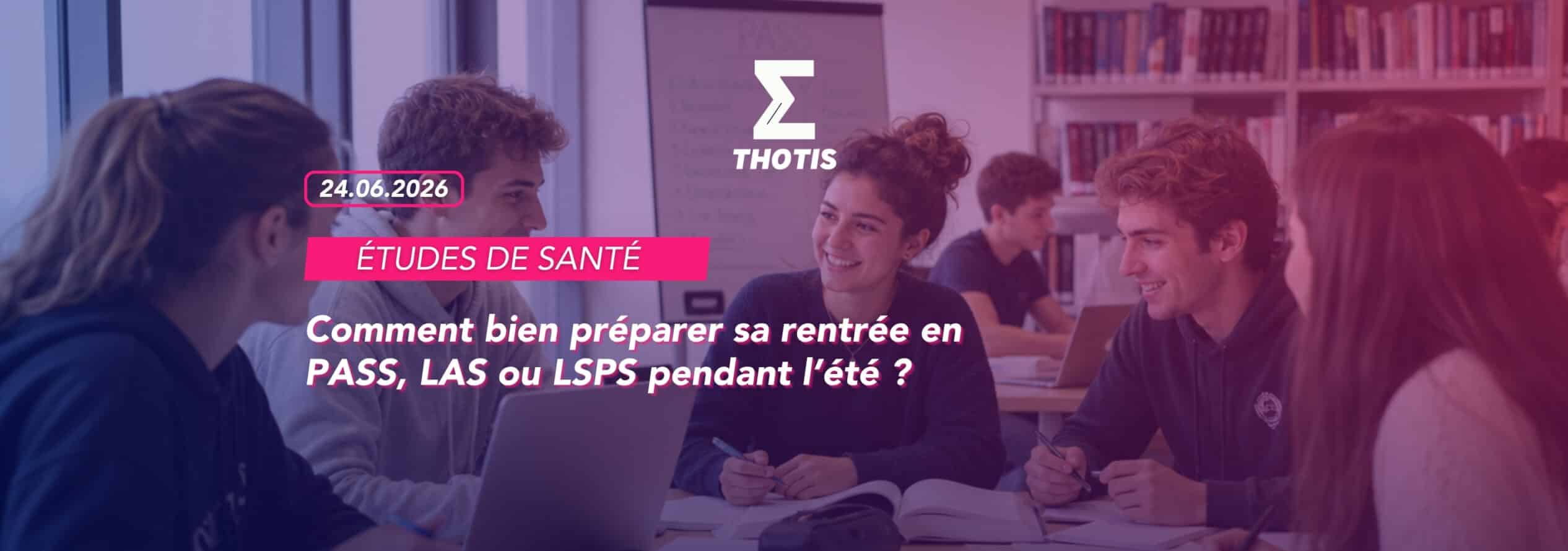 Comment-bien-preparer-sa-rentree-en-PASS-LAS-ou-LSPS-pendant-lete