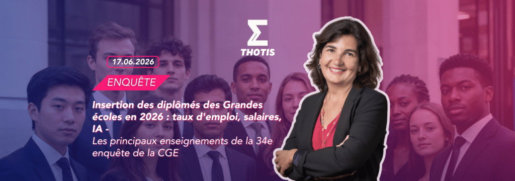 Insertion des diplômés des Grandes écoles : les principaux enseignements de la 34e enquête de la CGE