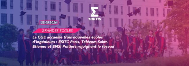 La CGE accueille trois nouvelles écoles d'ingénieurs ESITC Paris, Télécom Saint-Etienne et ENSI Poitiers rejoignent le réseau