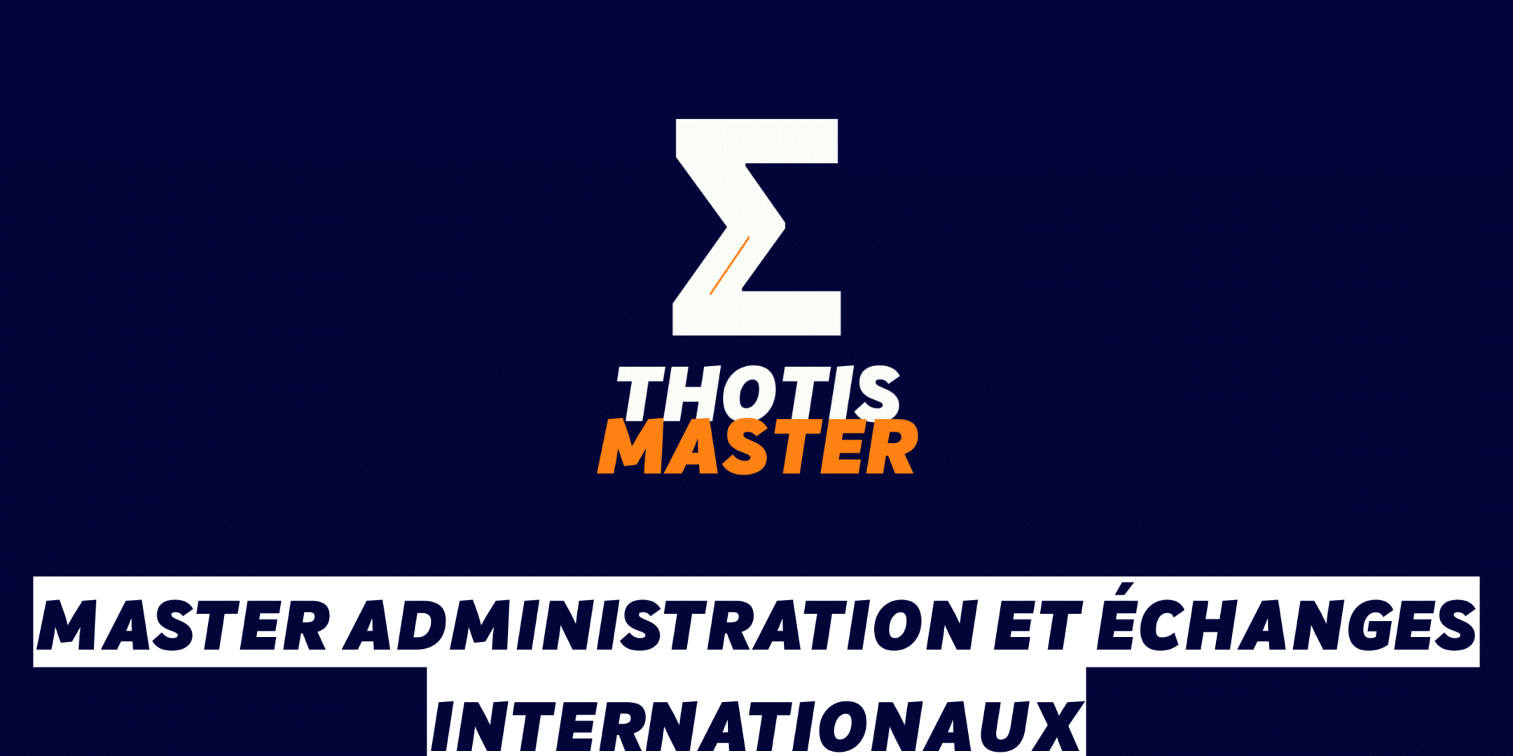 Master Administration et échanges internationaux