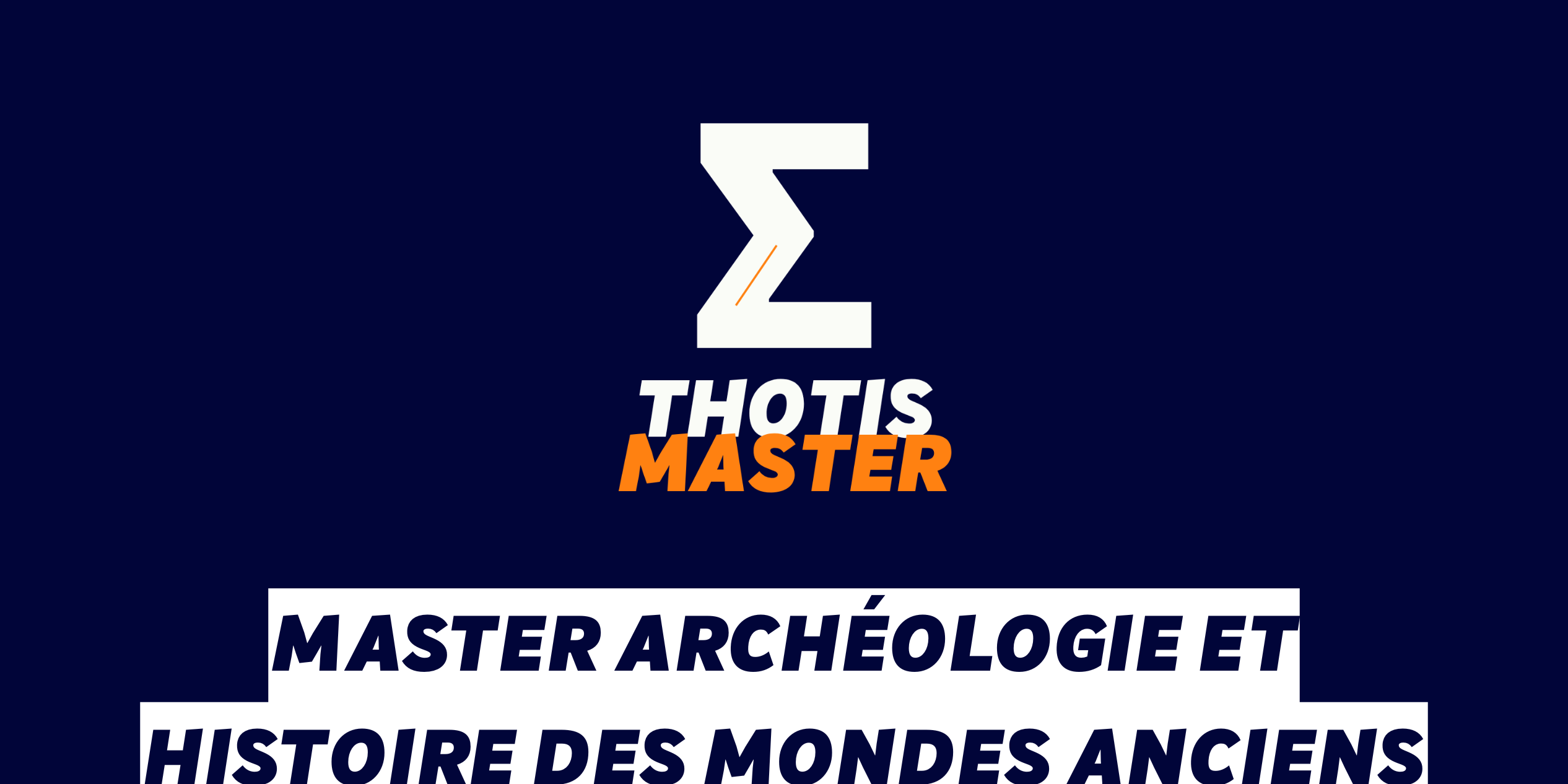 Master Archéologie et Histoire des mondes anciens