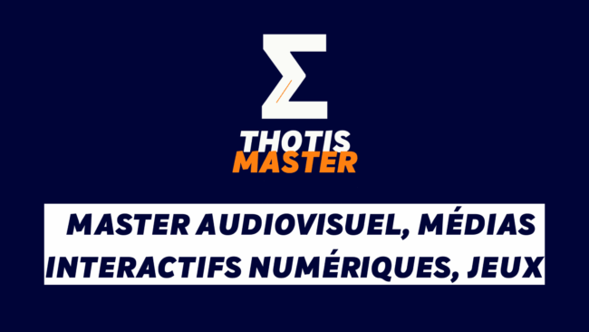 Master Audiovisuel, Médias interactifs numériques, Jeux