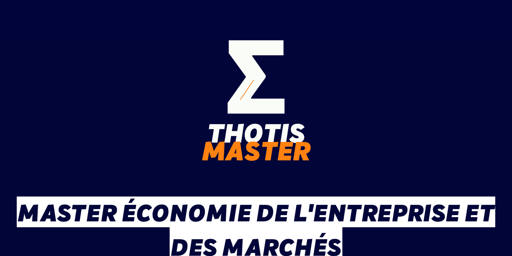Master Économie de l'entreprise et des marchés