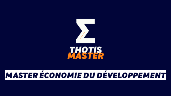 Master Économie du développement Master Économie du développement