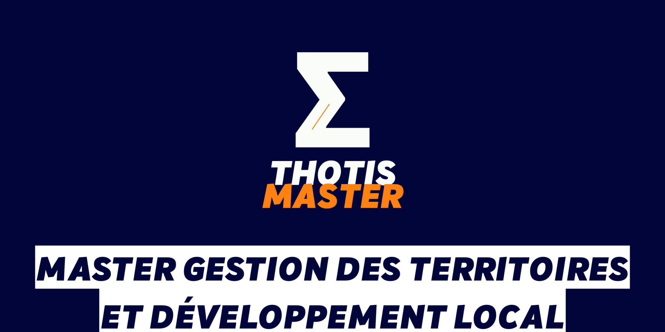 Master Gestion des territoires et développement local Master Gestion des territoires et développement local