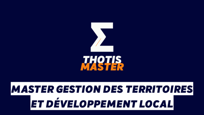 Master Gestion des territoires et développement local Master Gestion des territoires et développement local