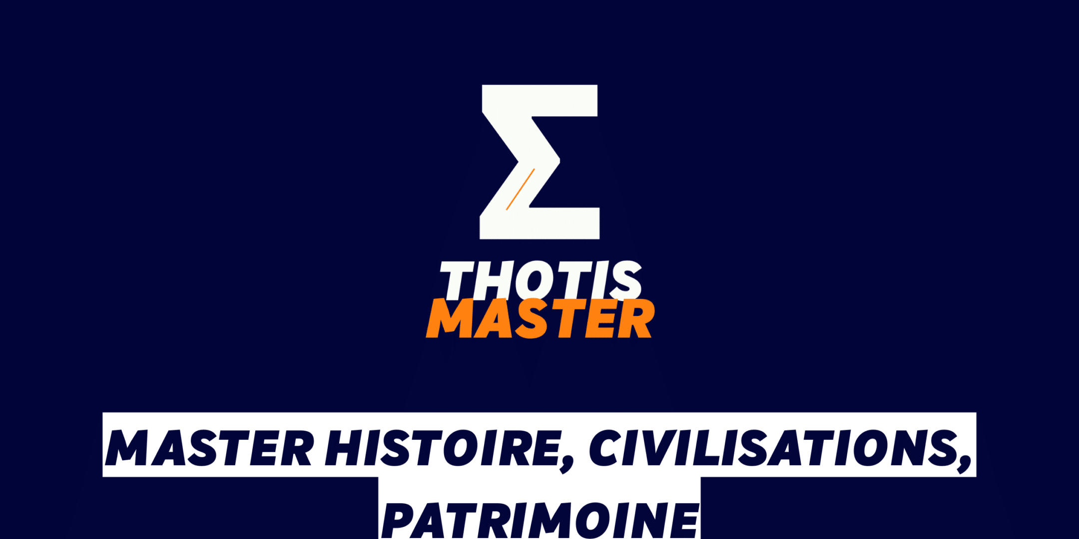 Master Histoire, Civilisations, Patrimoine