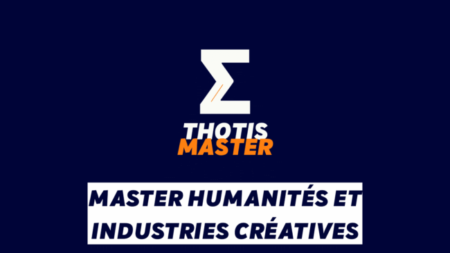 Master Humanités et industries créatives Master Humanités et industries créatives