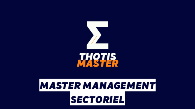Master Management Sectoriel Master Management Sectoriel
