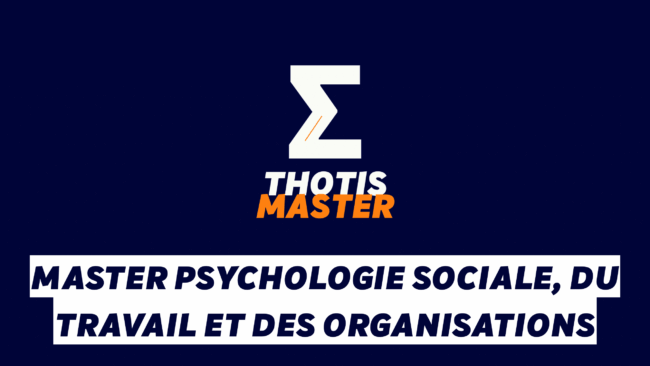 Master Psychologie sociale, du travail et des organisations
