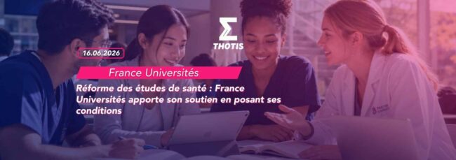 Réforme des études de santé France Universités apporte son soutien en posant ses conditions Réforme des études de santé France Universités apporte son soutien en posant ses conditions