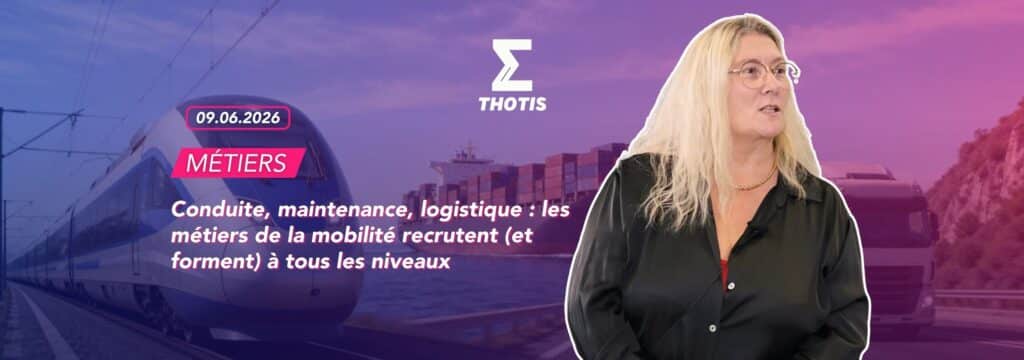 Conduite, maintenance, logistique : les métiers de la mobilité recrutent (et forment) à tous les niveaux
