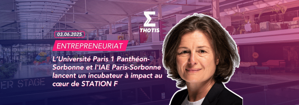 Paris 1 x IAE Paris Sorbonne STATION F