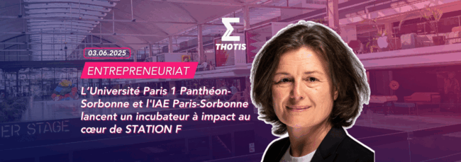Paris 1 x IAE Paris Sorbonne STATION F
