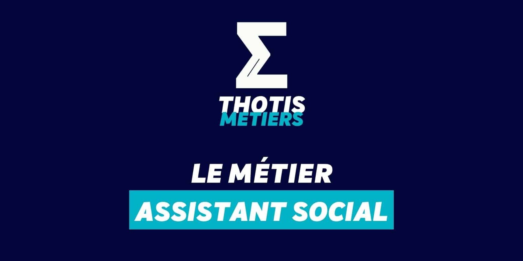 Assistant social Assistant social
